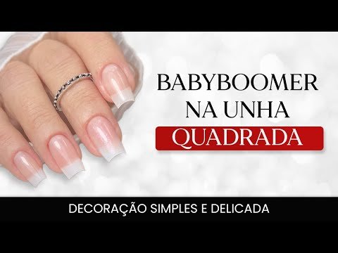 Unha Decorada Baby Boomer